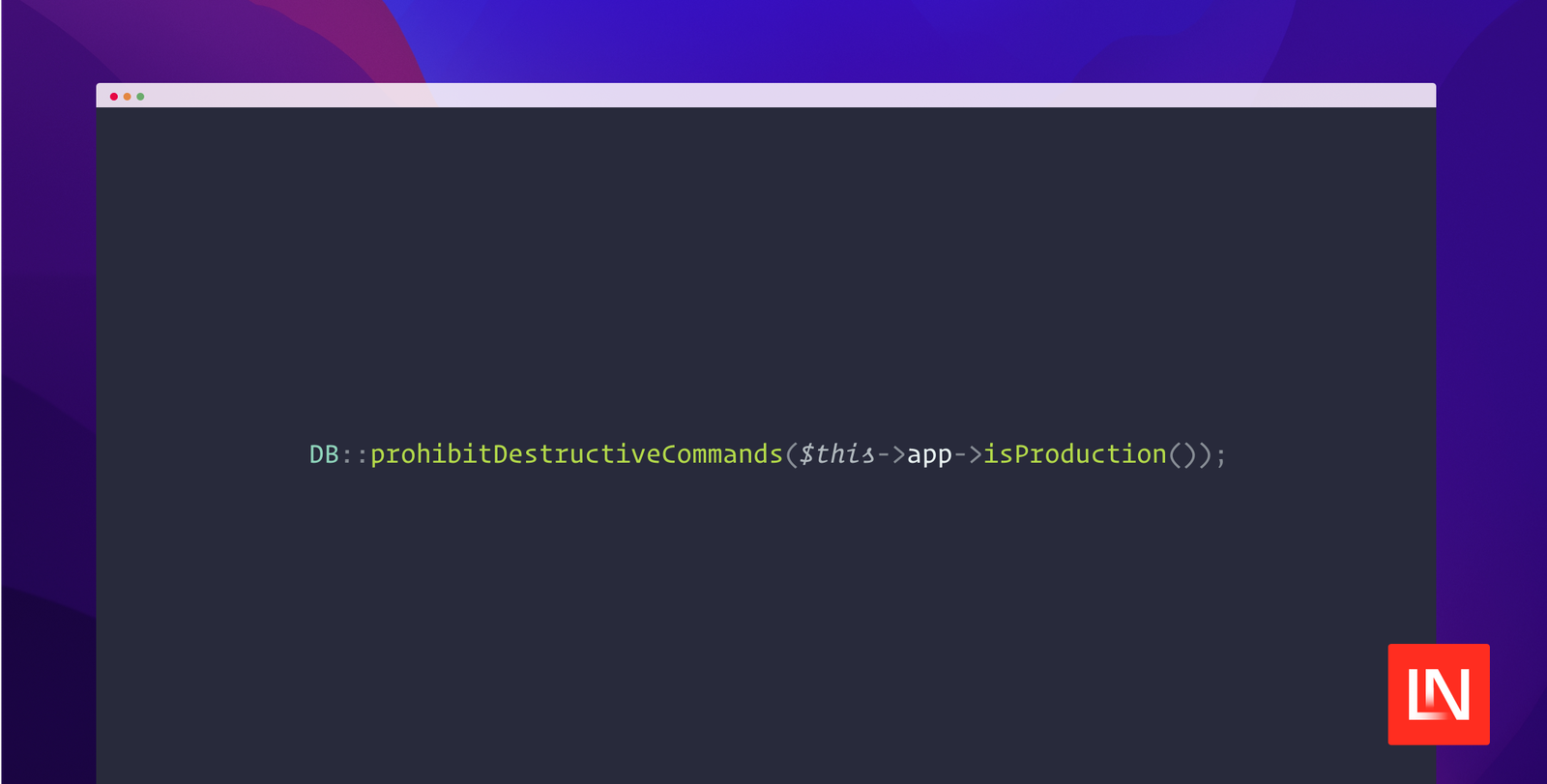 Prevent Destructive Commands From Running in Laravel